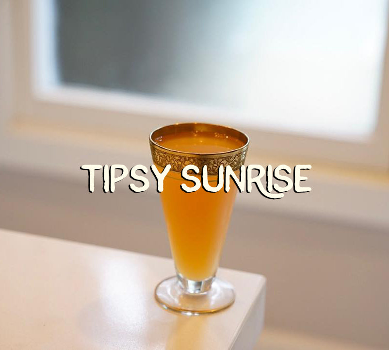 Tipsy Sunrise