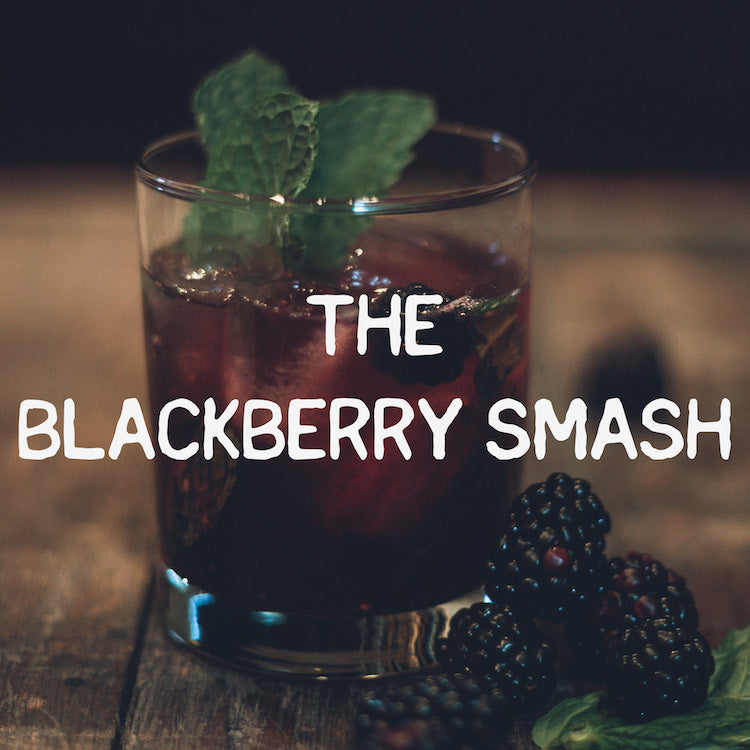 The Blackberry Smash